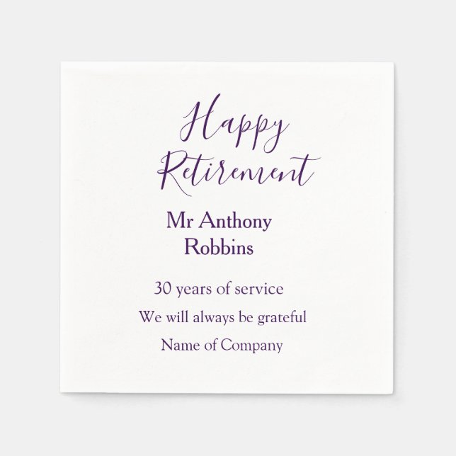 Happy retirement add name years of service retired napkins (Front)