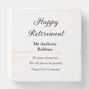 Happy retirement add name years of service retired wooden box sign