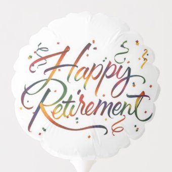 Happy Retirement Balloon | Zazzle