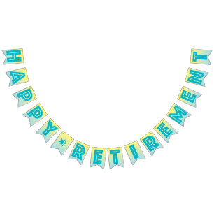 HAPPY RETIREMENT BANNER, Tropical Blue And Yellow Bunting Flags