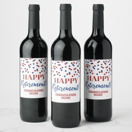 Happy Retirement Blue Red Confetti Wine Label