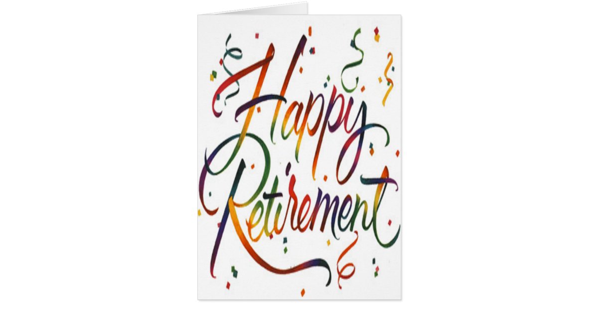 Happy Retirement Card | Zazzle