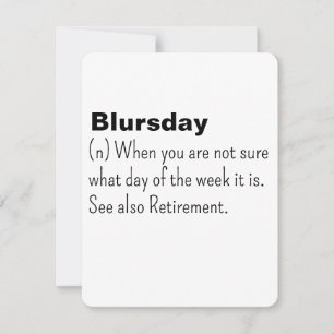 Happy Retirement card, Blursday, Funny Retirement, Holiday Card
