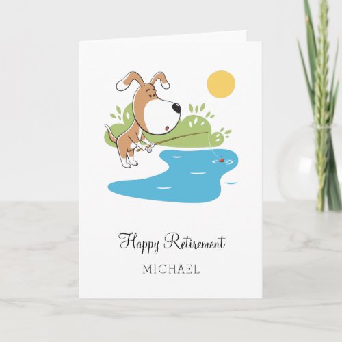 Happy Retirement Cartoon Cute Dog Puppy Fishing Card