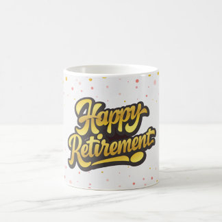 Happy Retirement Celebration Mug