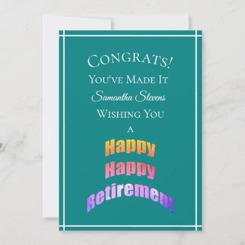 Happy Retirement Congrats Youve Made It Any Name Card