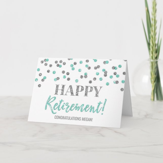 Happy Retirement Congratulations Turquoise Silver Card (Front)