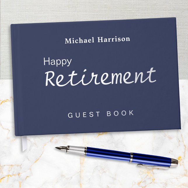 Happy Retirement Dark Navy Blue Elegant Stylish Foil Guest Book (A retirement guest book in navy blue with foil detail. An elegant and stylish keepsake gift.)