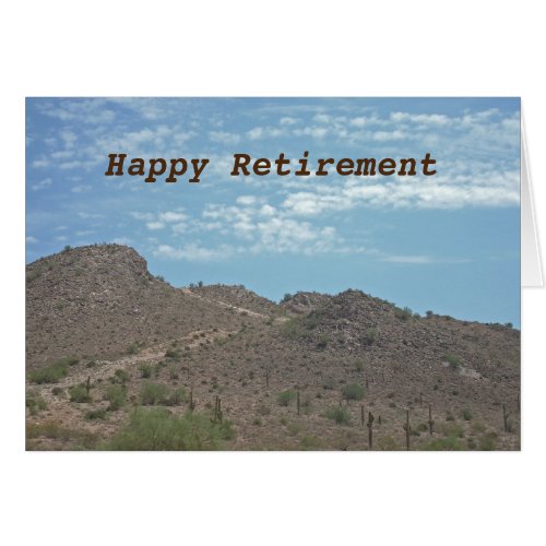 Happy Retirement Desert Landscape Photo Nature