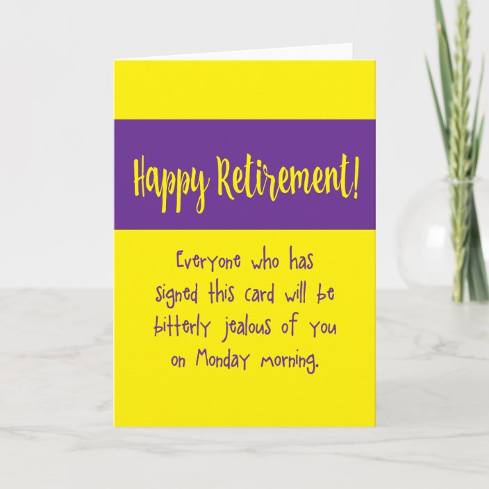 Happy Retirement funny message from coworkers Card | Zazzle.com