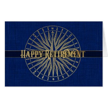Happy Retirement Gold Compass Card by Meg_Stewart at Zazzle