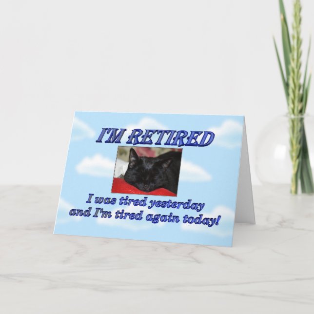 Happy Retirement Leaving work Sleeping cat Card (Front)