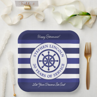 Happy Retirement Let Your Dreams Set Sail Captains Paper Plates