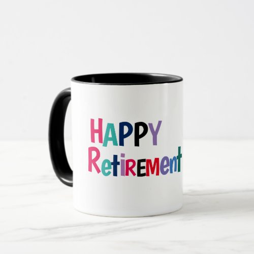 Happy Retirement Mug