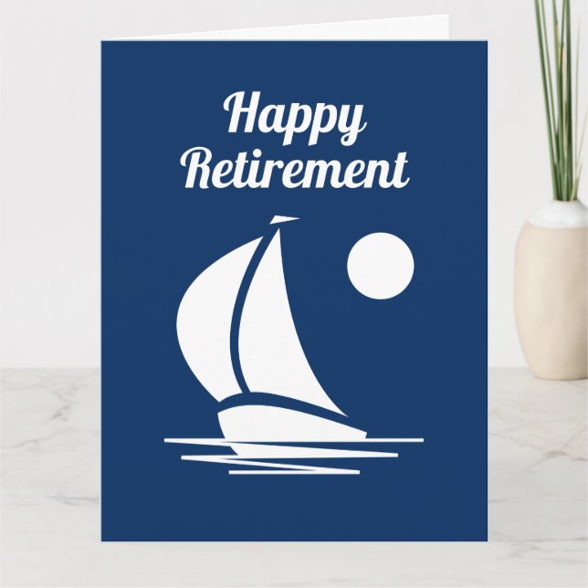 Happy Retirement nautical sail boat greeting card (Front)
