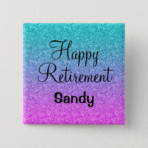 Happy Retirement Ombre Pink Blue Purple Glitter Button