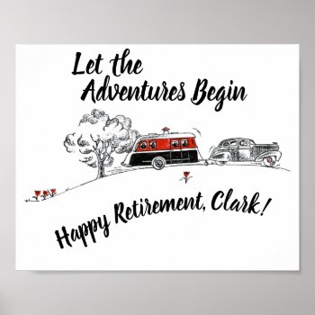 Happy Retirement Party Sign Retro Camper Adventure by angela65 at Zazzle