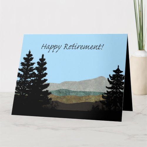 Happy Retirement Pine Trees Silhouettes Mountains Card