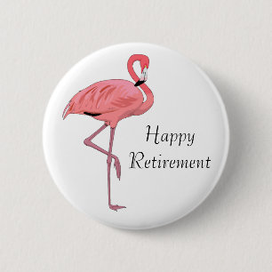 Happy Retirement Pink Flamingo Party Pinback Button