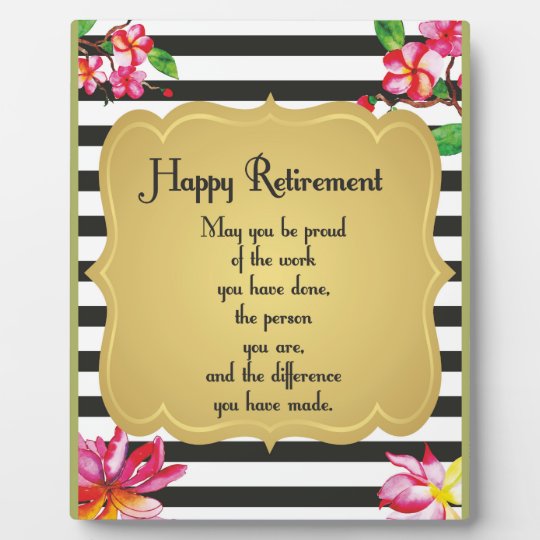 Happy Retirement Quote Farewell Gift Plaque | Zazzle.com