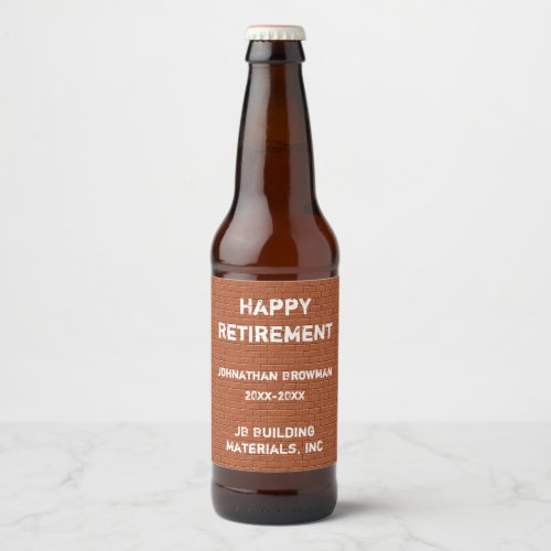 Happy Retirement Red Brick Construction Employee Beer Bottle Label