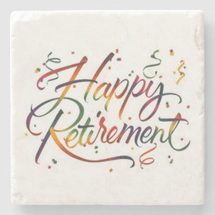 Happy Retirement Stone Coaster