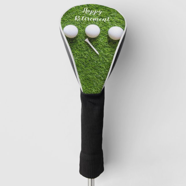 Happy Retirement to golfer with golf ball on green Golf Head Cover (Front)
