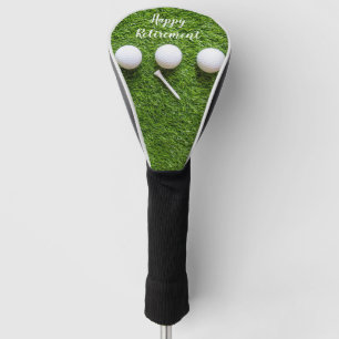 Happy Retirement to golfer with golf ball on green Head Cover