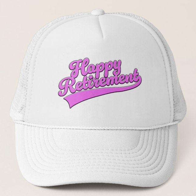 Happy Retirement Trucker Hat (Front)