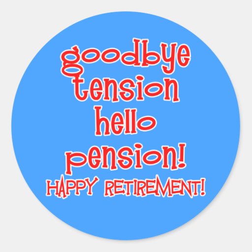 Happy Retirement! Tshirts and Retiree Gifts Stickers