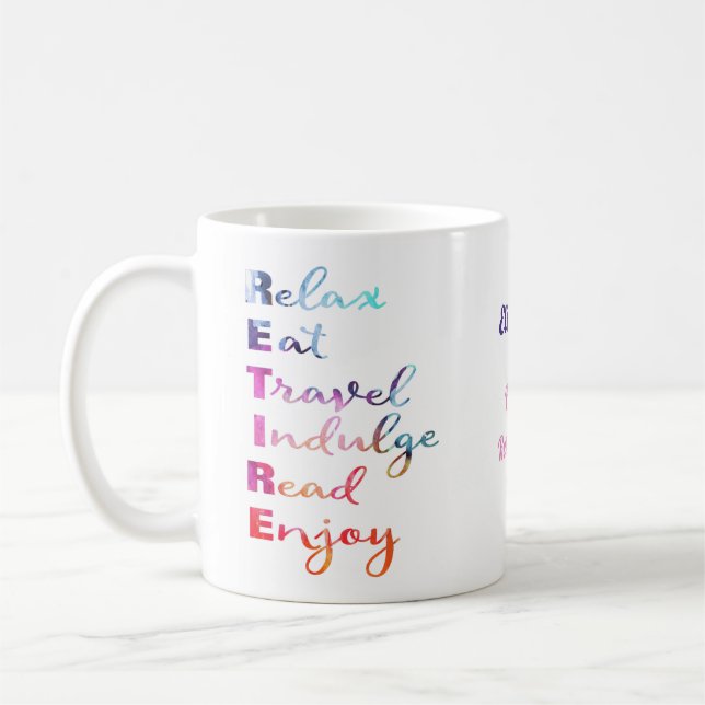 Happy Retirement Watercolor Retire Coffee Mug (Left)