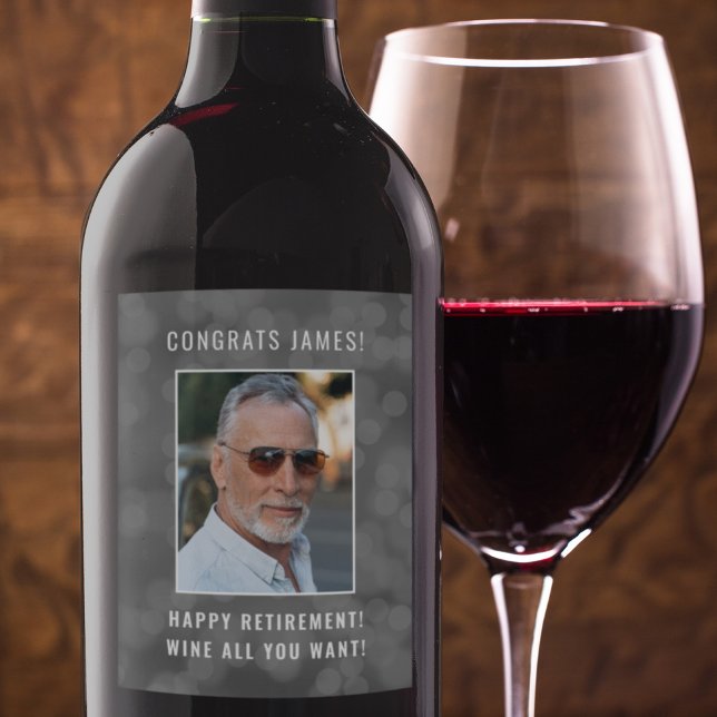 Happy Retirement Wine All You Want Personalized Label (Creator Uploaded)