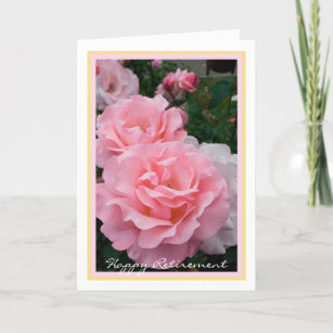 Happy Retirement Wishes Pink Roses Elegant Card