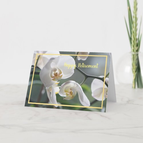 Happy Retirement Wishes White Orchids Elegant Card