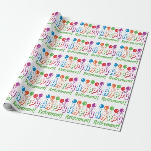 Happy Retirement Wrapping Paper Zazzle