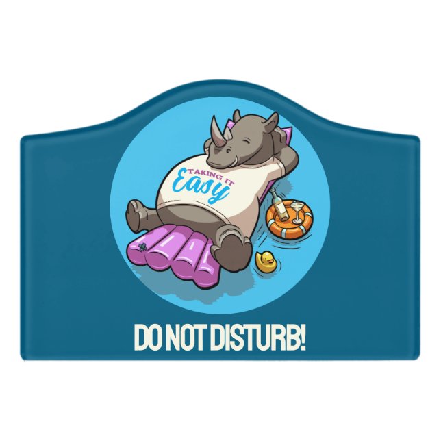 Happy Rhino Cartoon Taking It Easy Do Not Disturb  Door Sign (Small Crest Front)