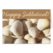 Happy Sabbatical Sea Shells Summer Tropical Beach (Front Horizontal)