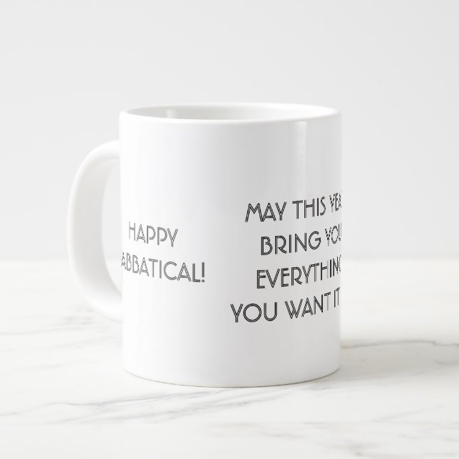 Happy Sabbatical Wish, Jumbo University Mug (Front Left)