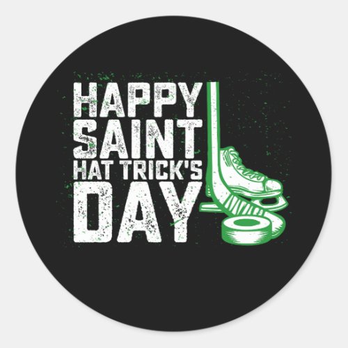Happy Saint Hat Tricks Day Ice Hockey St Patricks Classic Round Sticker