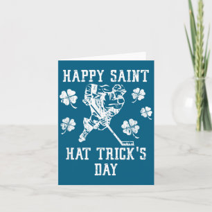 Happy Saint Hat Trick's Day St Patricks Day Funny  Card