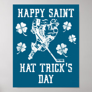 Happy Saint Hat Trick's Day St Patricks Day Funny Poster