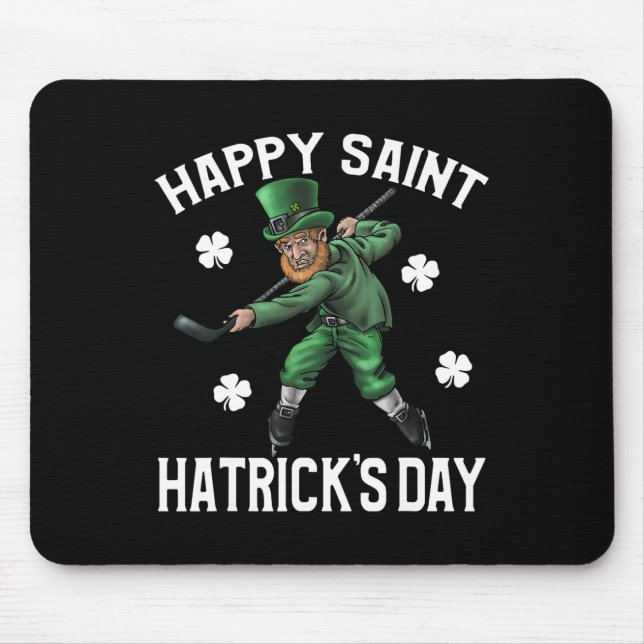 Happy Saint Hatricks Day St Patrick's Day Hockey L Mouse Pad (Front)