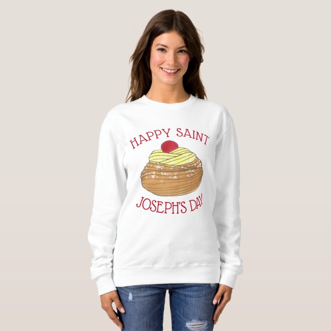 Happy Saint Joseph's Day Italian Pastry Zeppole Sweatshirt (Front Full)