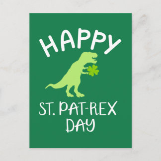 Happy Saint Pat Rex Day St. Patrick's day Postcard