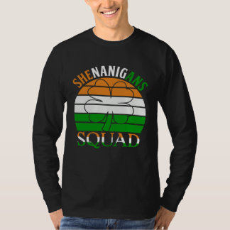 Happy Saint Patrick s Day Irish Shenanigans Squad  T-Shirt
