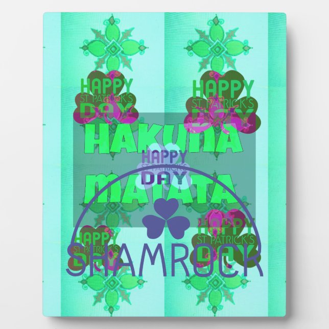 Happy Saint Patrick's Day Hakuna Matata Art Print Plaque (Front)