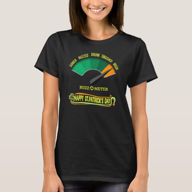 Happy Saint Patrick's Day Irish Buzz O Meter Graph T-Shirt (Front)