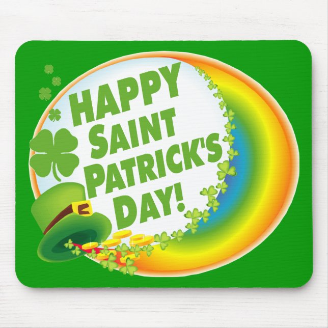 Happy Saint Patrick's Day! Mouse Pad (Front)