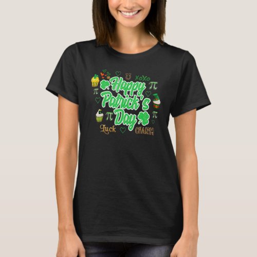 Happy Saint Patricks Day Pi Luck  Charm T_Shirt