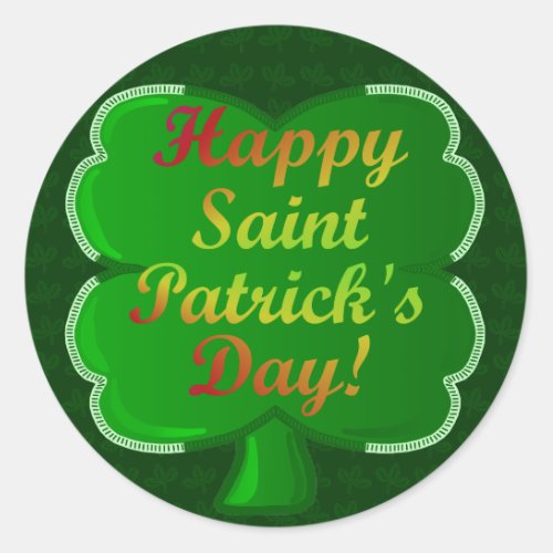 Happy Saint Patricks Day Shamrock Classic Round Sticker